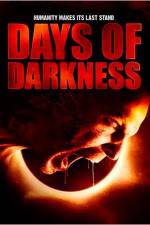 Watch Days of Darkness Xmovies8