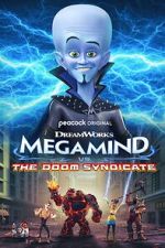 Watch Megamind vs. The Doom Syndicate Xmovies8