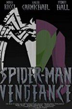Watch Spider-Man: Vengeance Xmovies8