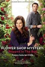 Watch Flower Shop Mystery: Snipped in the Bud Xmovies8