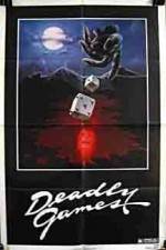 Watch Deadly Games Xmovies8