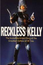 Watch Reckless Kelly Xmovies8