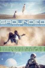 Watch Grounded Xmovies8