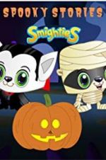 Watch Smighties Spooky Stories Xmovies8
