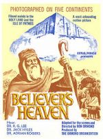 Watch The Believer\'s Heaven Xmovies8