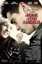 Watch A Home at the End of the World Xmovies8