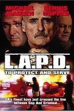 Watch L.A.P.D.: To Protect and to Serve Xmovies8
