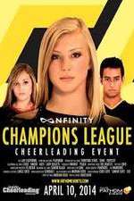 Watch Nfinity Champions League Cheerleading Event Xmovies8