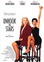 Watch Unhook the Stars Xmovies8