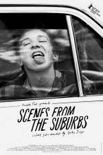 Watch Scenes from the Suburbs Xmovies8