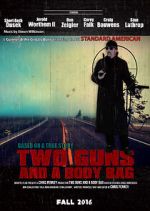 Watch Two Guns and a Body Bag Xmovies8
