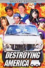 Watch Destroying America Xmovies8