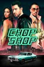 Watch Chop Shop Xmovies8