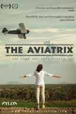 Watch The Aviatrix Xmovies8