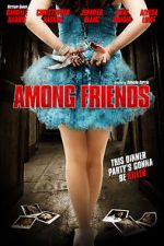 Watch Among Friends Xmovies8