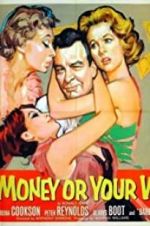 Watch Your Money or Your Wife Xmovies8