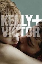Watch Kelly + Victor Xmovies8