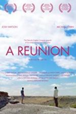 Watch A Reunion Xmovies8