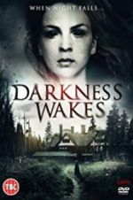 Watch Darkness Wakes Xmovies8