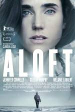 Watch Aloft Xmovies8