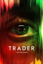 Watch Trader Xmovies8