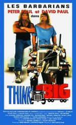 Watch Think Big Xmovies8