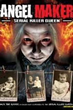 Watch Angel Maker: Serial Killer Queen Xmovies8