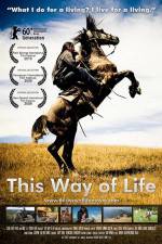 Watch This Way of Life Xmovies8