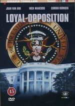 Watch Loyal Opposition Xmovies8