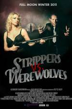 Watch Strippers vs Werewolves Xmovies8