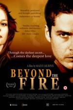 Watch Beyond the Fire Xmovies8