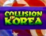 Watch Collision in Korea Xmovies8