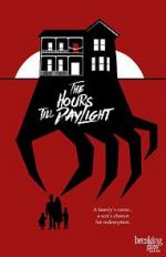 Watch The Hours Till Daylight Xmovies8