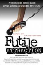 Watch Futile Attraction Xmovies8