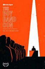 Watch The Boy Band Con: The Lou Pearlman Story Xmovies8