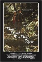 Watch Down Down the Deep River Xmovies8