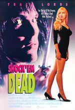 Watch Shock 'Em Dead Xmovies8