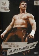 Watch Cheating Death, Stealing Life: The Eddie Guerrero Story Xmovies8