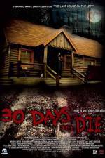 Watch 30 Days to Die Xmovies8