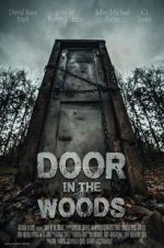 Watch Door in the Woods Xmovies8