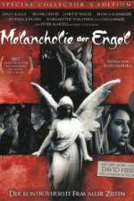 Watch Melancholie der Engel Xmovies8