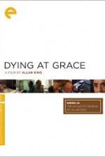 Watch Dying at Grace Xmovies8