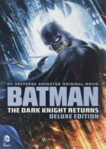 Watch Batman: The Dark Knight Returns Xmovies8