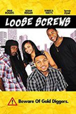 Watch Loose Screws Xmovies8