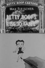 Watch Betty Boop\'s Rise to Fame (Short 1934) Xmovies8