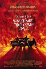 Watch Sometimes They Come Back Xmovies8