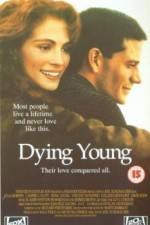 Watch Dying Young Xmovies8