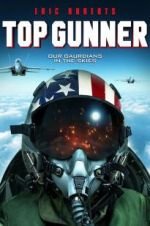 Watch Top Gunner Xmovies8