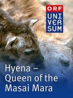 Watch Hyena: Queen of the Masai Mara Xmovies8