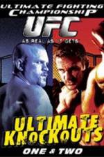 Watch Ultimate Fighting Championship (UFC) - Ultimate Knockouts 1 & 2 Xmovies8